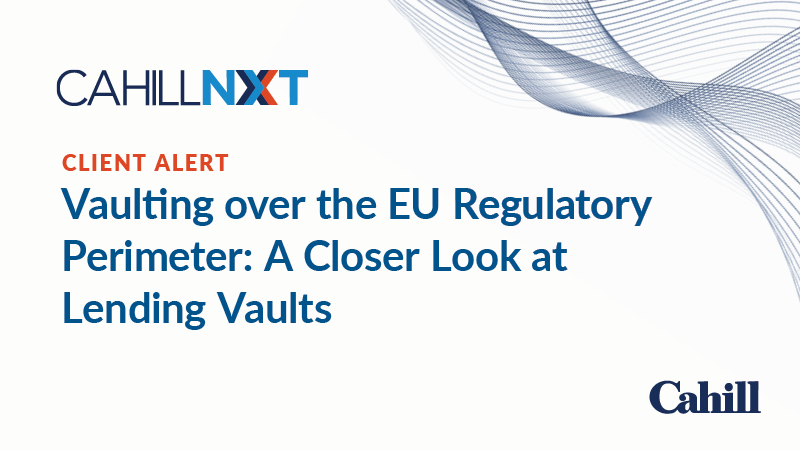 Vaulting over the EU Regulatory Perimeter: A Closer Look at Lending Vaults