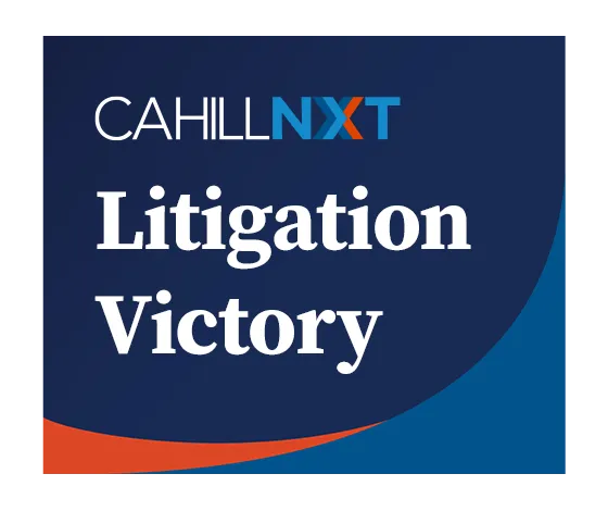 CahillNXT-litigation-victory-1.webp