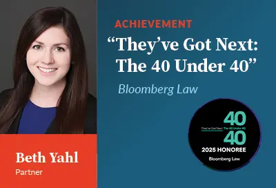 Beth Yahl Named to Bloomberg Law’s 2025 ‘They’ve Got Next: The 40 Under 40’ List
