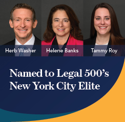 Herb Washer, Helene Banks, and Tammy Roy Named to Legal 500’s New York City Elite