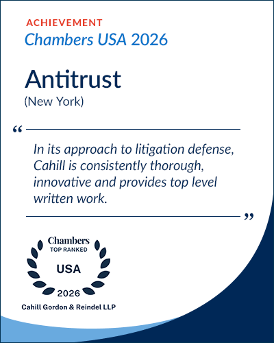 Cahill Continues to Earn Premier Rankings Across Practices and Lawyers in Chambers USA 2026