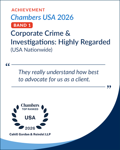 Cahill Continues to Earn Premier Rankings Across Practices and Lawyers in Chambers USA 2026