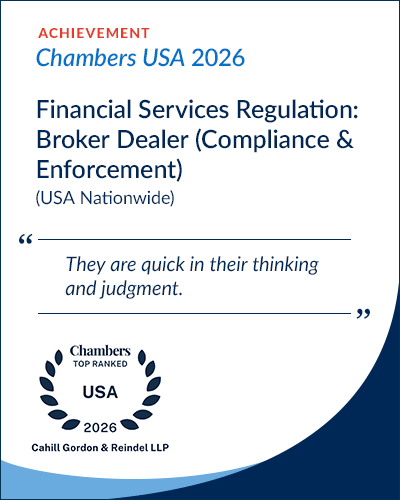 Cahill Continues to Earn Premier Rankings Across Practices and Lawyers in Chambers USA 2026